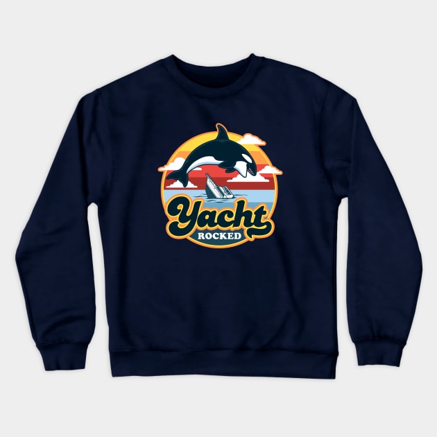 Yacht Rocked Crewneck Sweatshirt by harebrained